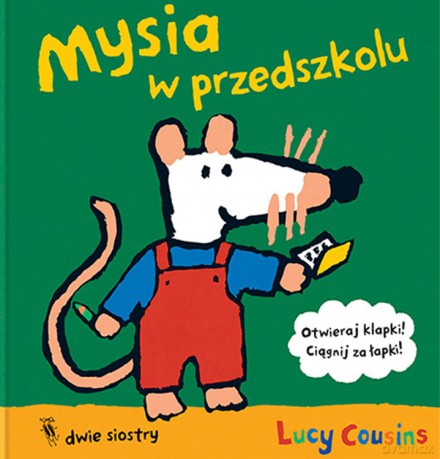 Mysia w przedszkolu - Lucy Cousins [KSIĄŻKA]