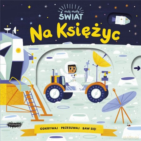 Na księżyc. Mój mały świat - Allison Black [KSIĄŻKA]