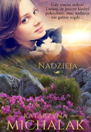 Nadzieja - Katarzyna Michalak [KSIĄŻKA]