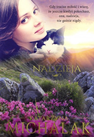 Nadzieja - Katarzyna Michalak [KSIĄŻKA]