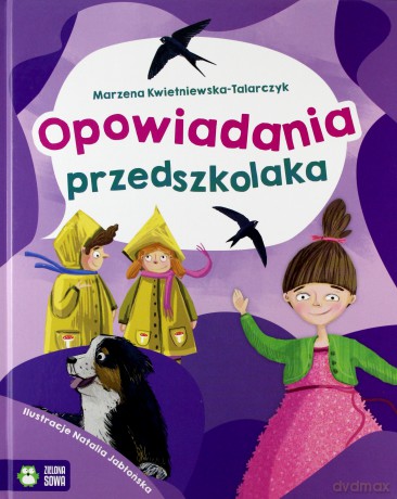 Opowiadania przedszkolaka - Marzena Kwietniewska-Talarczyk [KSIĄŻKA]