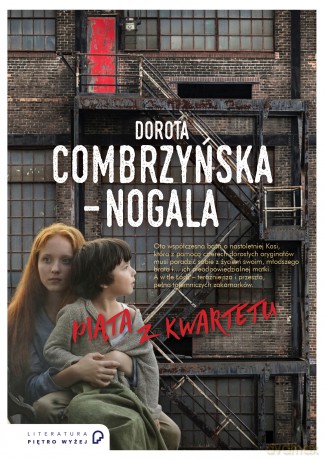 Piąta z kwartetu - Dorota Combrzyńska-Nogala [KSIĄŻKA]