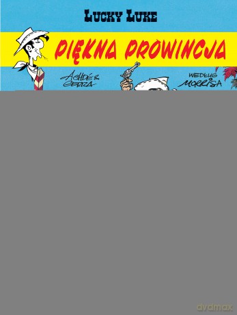 Piękna prowincja. Lucky Luke (Tom 71) - Rene Goscinny [KOMIKS]