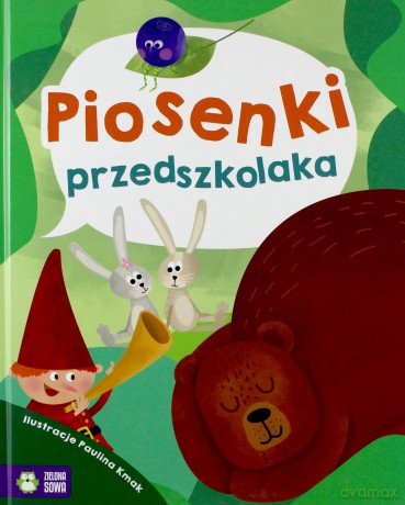 Piosenki przedszkolaka [KSIĄŻKA]