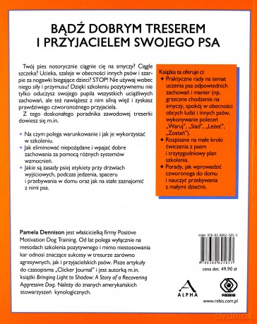 Pozytywne szkolenie psów dla żółtodziobów - Pamela Dennison [KSIĄŻKA]