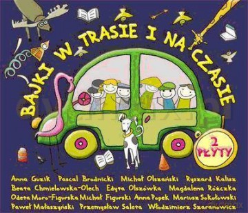 Bajki w trasie i na czasie [2CD]
