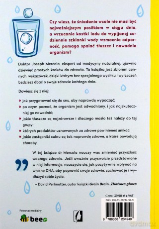 Siła zdrowych nawyków. Proste codzienne czynności, które pomogą ci wzmocnić odporność, zapobiec chronicznym chorobom i żyć dłużej - Joseph Mercola [KSIĄŻKA]