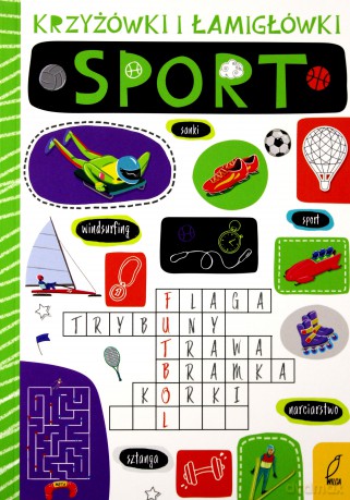 Sport. Krzyżówki i łamigłówki [KSIĄŻKA]