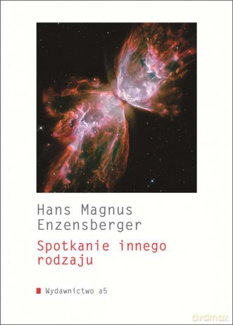 Spotkanie innego rodzaju - Hans Magnus Enzensberger [KSIĄŻKA]