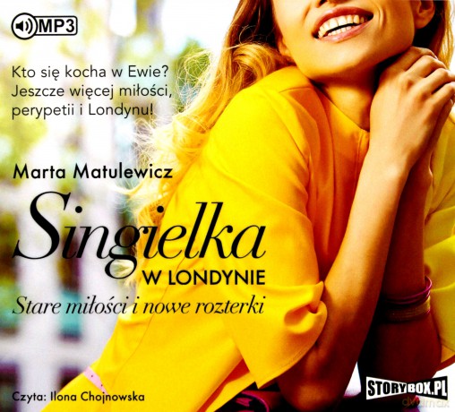 Stare miłości i nowe rozterki. Singielka w Londynie (Tom 2) - Marta Matulewicz [AUDIOBOOK]