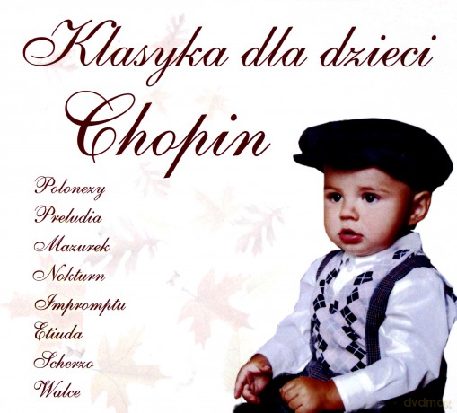 Klasyka dla dzieci: Chopin (digipack) [CD]