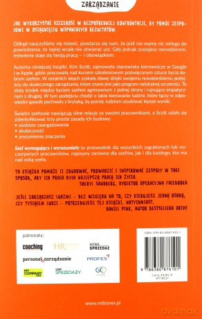 Szef wymagający i wyrozumiały. Jak skutecznie zarządzać nie tracąc ludzkiego oblicza - Kim Scott [KSIĄŻKA]