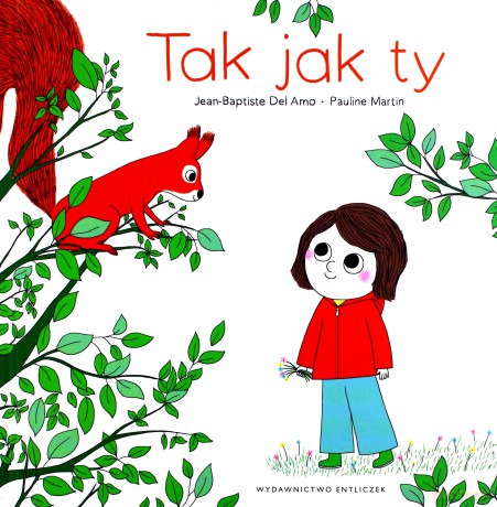 Tak jak ty - Jean Baptiste Del Amo, Pauline Martin [KSIĄŻKA]