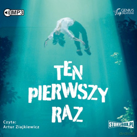 Ten pierwszy raz - Opracowanie Zbiorowe [AUDIOBOOK]
