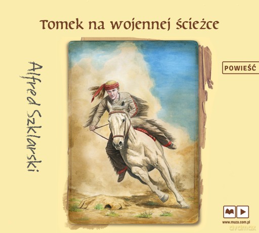 Tomek na wojennej ścieżce. Przygody Tomka Wilmowskiego - Alfred Szklarski [AUDIOBOOK]