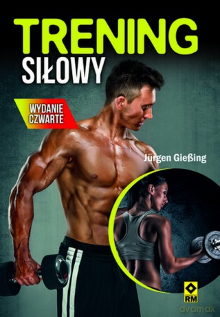 Trening siłowy - Jurgen Giebing [KSIĄŻKA]