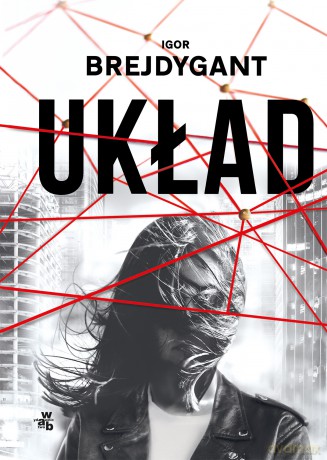Układ - Igor Brejdygant [KSIĄŻKA]