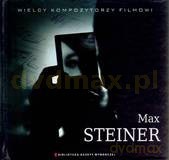 Wielcy Kompozytorzy Filmowi 08: Max Steiner (booklet) [CD]