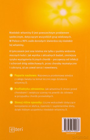 Witamina D. Superhormon. Jak zapobiegać chorobom spowodowanym jej niedoborem - Spitz Jorg [KSIĄŻKA]