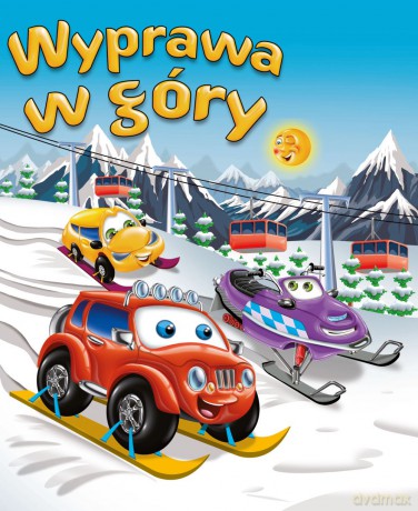 Wyprawa w góry. Samochodzik Franek - Elżbieta Wójcik [KSIĄŻKA]