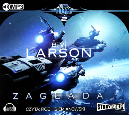 Zagłada Star Force (Tom 2) - B.V. Larson [AUDIOBOOK]