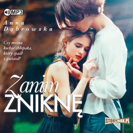 Zanim zniknę - Anna Dąbrowska [AUDIOBOOK]