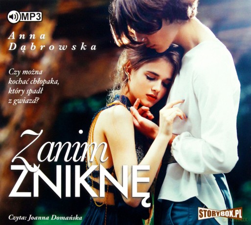 Zanim zniknę - Anna Dąbrowska [AUDIOBOOK]