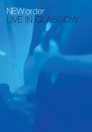 New Order: New Order: Live In Glasgow [2DVD]