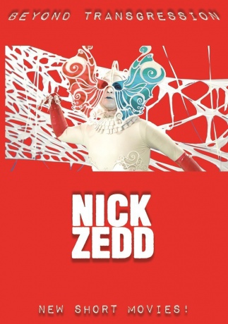 Nick Zedd: Beyond Transgression: New Short Movies! [DVD]