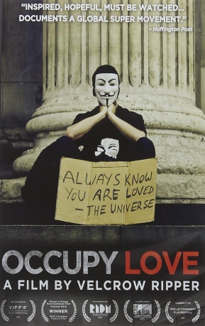 Velcrow Ripper: Occupy Love [DVD]