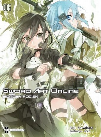 Sword Art Online (Tom 6) - Reki Kawahara [KSIĄŻKA]