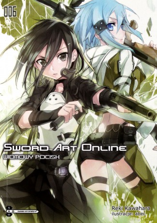 Sword Art Online (Tom 6) - Reki Kawahara [KSIĄŻKA]