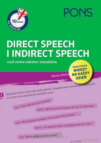 10 minut na ang. Direct Speech i Indirect Speech [KSIĄŻKA]