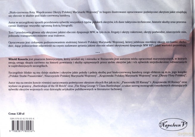 Biało-czerwona flota. Współczesne okręty (Tom 1) [KSIĄŻKA]