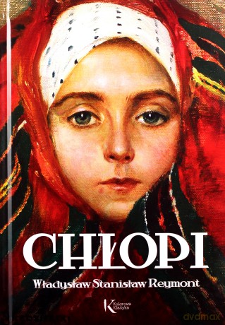 Chłopi kolor - Władysław Stanisław Reymont [KSIĄŻKA]