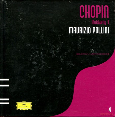 Fryderyk Chopin Tom 04. Maurizio Pollini: Nokturny I (digibook) [CD]