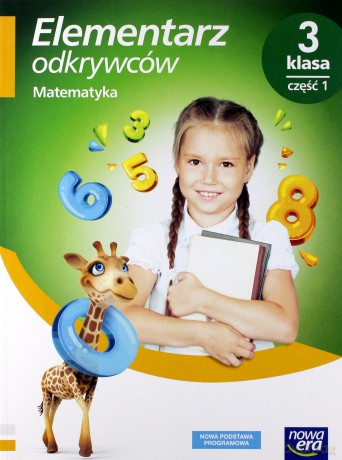 Elementarz odkrywców 3 Matematyka Podręcznik cz.1 - Krystyna Bielenica, Maria Bura, Małgorzata Kwil [KSIĄŻKA]