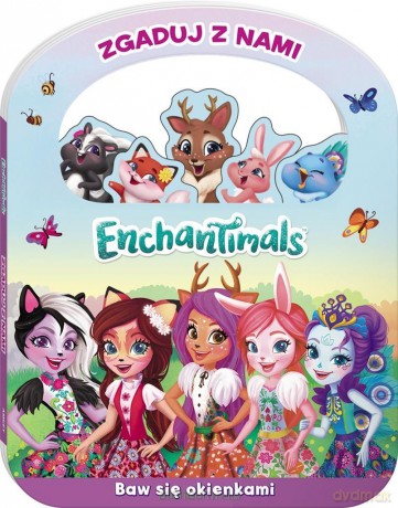 Enchantimals. Zgaduj z nami [KSIĄŻKA]