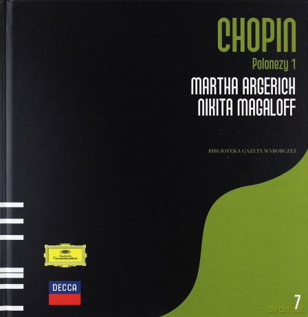 Fryderyk Chopin Tom 07. Martha Argerich: Polonezy 1 (digibook) [CD]