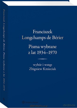 Franciszek Longchamps de Brier - Wolters Kluwer [KSIĄŻKA]
