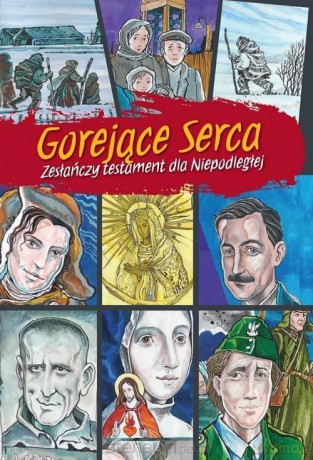 Gorejące serca. Zesłańczy testament dla... [KSIĄŻKA]