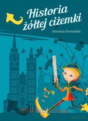 Historia żółtej ciżemki - Antonina Domańska [KSIĄŻKA]