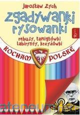 Kocham Polskę. Zgadywanki ryskowanki - Jarosław Zych [KSIĄŻKA]