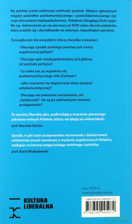 Koniec pokoleń podległości - Jarosław Kulisz [KSIĄŻKA]
