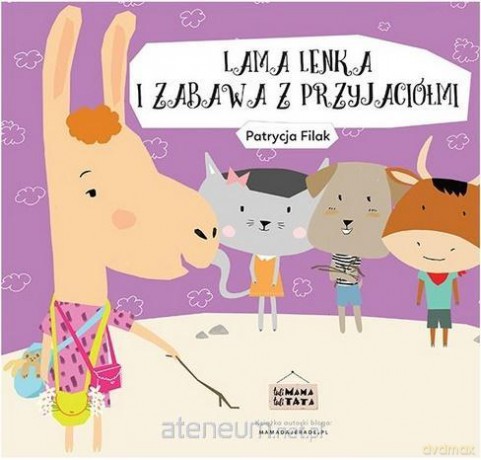 Lama Lenka i zabawa z przyjaciółmi [KSIĄŻKA]