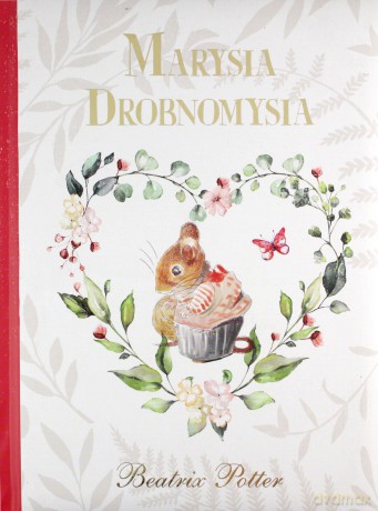 Marysia Drobnomysia - Beatrix Potter [KSIĄŻKA]
