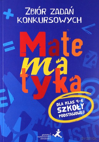 Matematyka. Zbiór zadań konkursowych klasa 4-6 - Agnieszka Żurek, Piotr Jędrzejewicz [KSIĄŻKA]