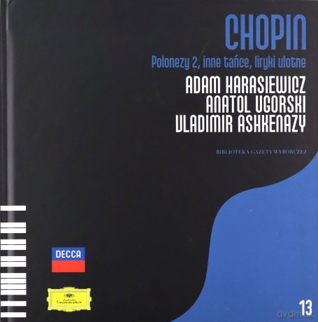 Fryderyk Chopin Tom 13. Adam Harasiewicz: Polonezy 2, Tańce (digibook) [CD]