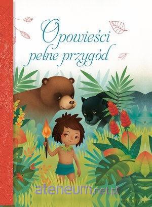 Opowieści pełne przygód [KSIĄŻKA]