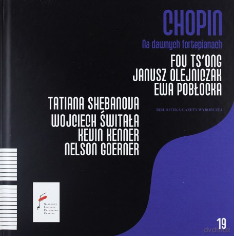 Fryderyk Chopin Tom 19. Janusz Olejniczak: Na Dawnych Fortepianach (digibook) [CD]